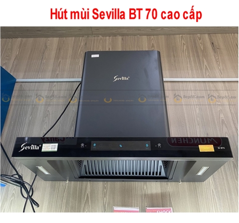 Máy hút mùi Sevilla BT70  | Sevilla BT90 | Sấy Động Cơ Hiệu Quả | Cảm ứng vẫy tay