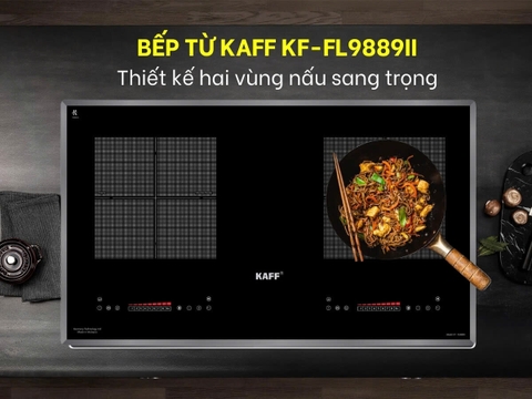 Bếp Từ  KAFF KF FL9889II