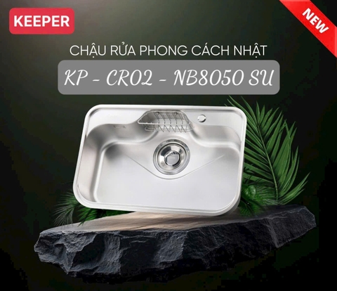 Chậu rửa bát keeper KP CR02 NB8050 SU PLUS