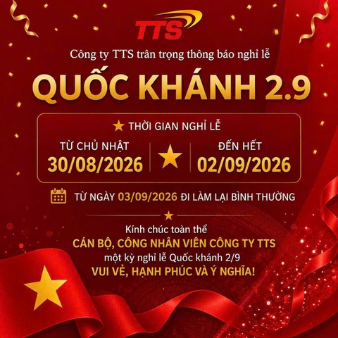Thông Báo Lịch Nghỉ Lễ Quốc Khánh 2/9 - 2026 Của Công Ty TTS