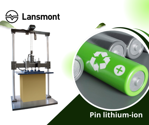 Giải pháp kiểm tra độ bền kéo nén từ Lansmont - tối ưu hóa chất lượng pin lithium-ion