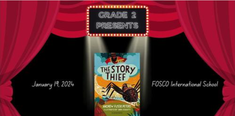 Grade 2 Play: The Story Thief
