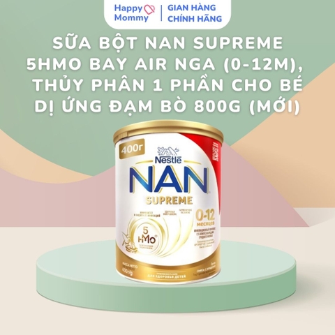 Sữa bột Nan Supreme 5HMO bay Air Nga (0-12M), 800g (MẪU MỚI)