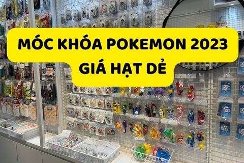 Móc khóa Pokemon - Điểm xem kiểu dáng nào đẹp nhất 2023