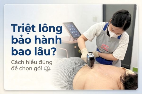 Triệt lông bảo hành bao lâu? Cách hiểu đúng để chọn gói