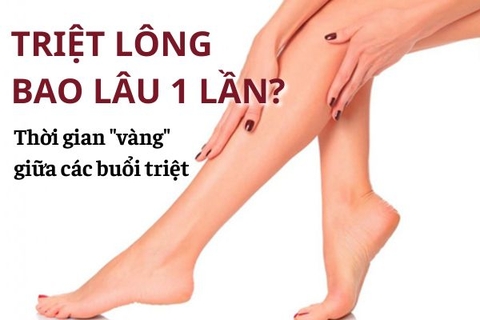 Triệt lông bao lâu 1 lần? Thời gian chuẩn giữa các buổi triệt