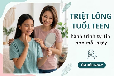 Triệt lông cho tuổi teen: hành trình tự tin hơn mỗi ngày