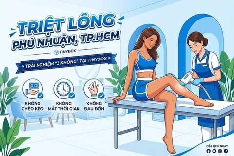 Triệt lông Phú Nhuận, TpHCM: trải nghiệm "3 không" tại TinyBox