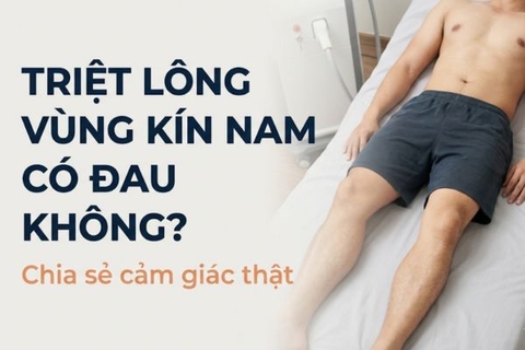 Triệt lông vùng kín nam có đau không? Chia sẻ cảm giác thật
