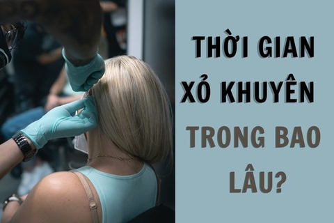 Xỏ khuyên mất bao nhiêu thời gian? Quy trình thực hiện chuẩn y tế