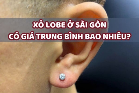 Xỏ lobe bao nhiêu tiền? Trải nghiệm ở đâu an toàn, uy tín?