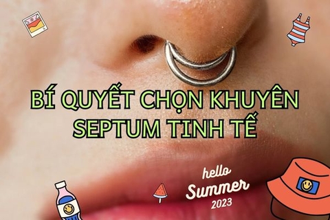 Xỏ Septum đeo khuyên sao cho thẩm mỹ? Tiết lộ bí quyết