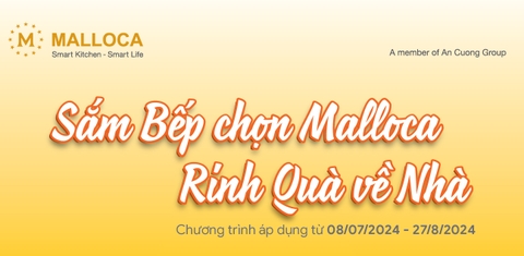 Sắm Bếp Chọn Malloca - Rinh Qùa Về Nhà