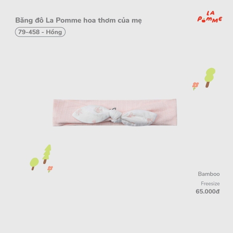 Băng đô La Pomme hoa thơm của mẹ 79458