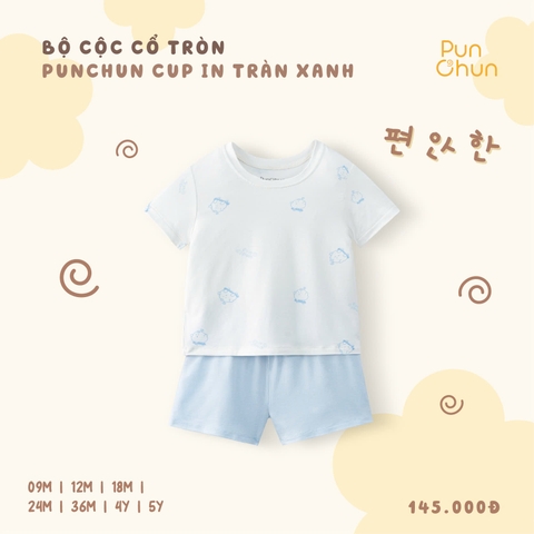 Bộ cộc cổ tròn Punchun Cup in tràn xanh