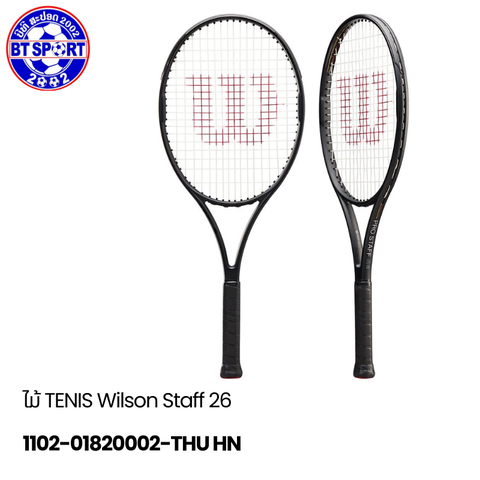 ໄມ້ TENIS Wilson Staff 26