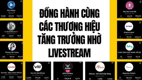 ĐỒNG HÀNH CÙNG CÁC THƯƠNG HIỆU TĂNG TRƯỞNG NHỜ LIVESTREAM - WELO