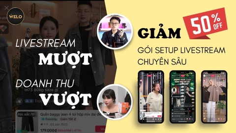 LIVESTREAM MƯỢT, DOANH THU VƯỢT - GIẢI PHÁP TỐI ƯU CHO DOANH NGHIỆP