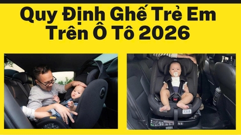 Quy Định Ghế Trẻ Em Trên Ô Tô 2026 Từ 01/01/2026, Ô Tô Cá Nhân Phải Có Thiết Bị An Toàn Khi Chở Trẻ Em