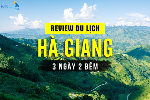 Review du lịch Hà Giang 3 ngày 2 đêm chi tiết cho người đi lần đầu