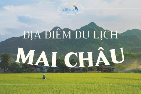 Những Địa Điểm Du Lịch Mai Châu Hot Mà Bạn Nhất Định Nên Trải Nghiệm