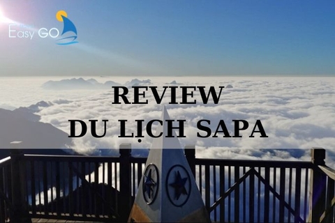 Review Du Lịch SAPA Cập Nhập Mới Nhất 2024