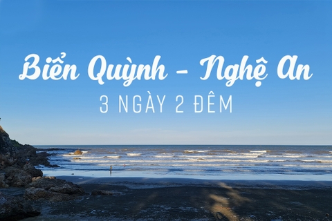 TOUR DU LỊCH HÀ NỘI – BIỂN QUỲNH – NGHỆ AN 3 NGÀY 2 ĐÊM