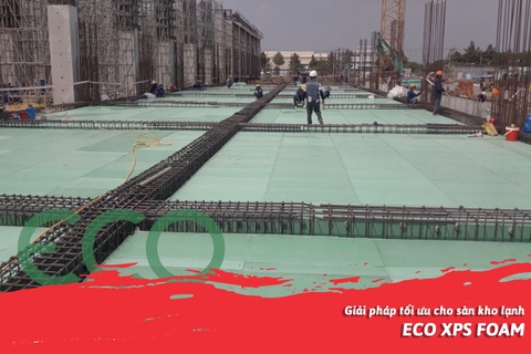 Sàn kho lạnh với ECO XPS - Tối ưu và tiện lợi nhất
