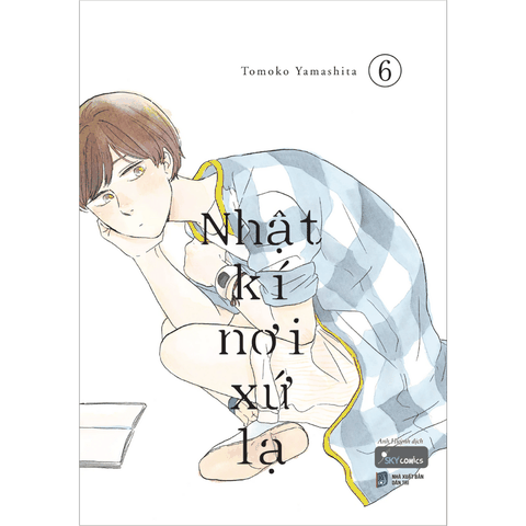 Nhật Kí Nơi Xứ Lạ - Tập 6