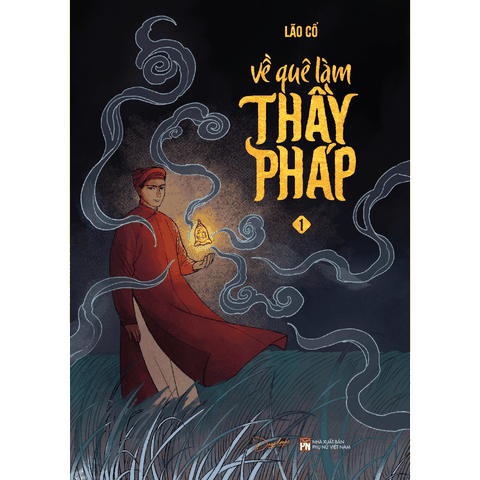 Về Quê Làm Thầy Pháp - Tập 1