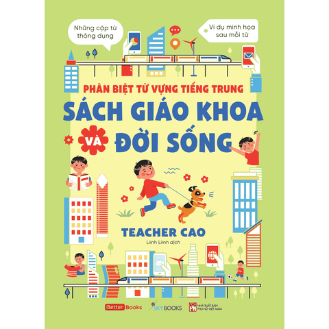 Phân Biệt Từ Vựng Tiếng Trung Sách Giáo Khoa Và Đời Sống