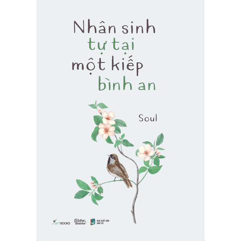 Nhân Sinh Tự Tại Một Kiếp Bình An