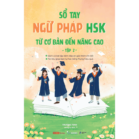 Sổ Tay Ngữ Pháp HSK Từ Cơ Bản Đên Nâng Cao - Tập 2