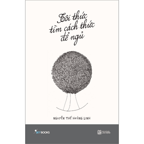 Tôi Thức Tìm Cách Thức Để Ngủ