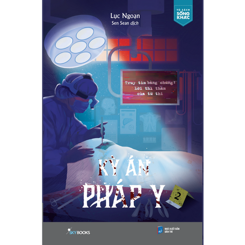 Kỳ Án Pháp Y - Tập 2 - Truy Tìm Bằng Chứng - Lời Thì Thầm Của Tử Thi