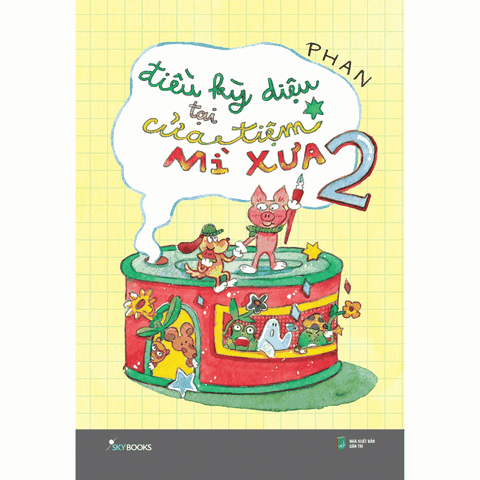 Điều Kỳ Diệu Tại Cửa Tiệm Mỳ Xưa - Tập 2