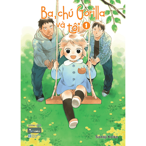 Ba, Chú Gorilla Và Tôi - Tập 1