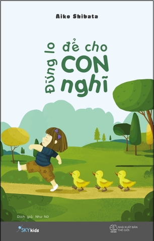 Đừng Lo Để Cho Con Nghĩ