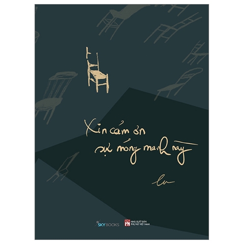 Xin Cảm Ơn Sự Mỏng Manh Này