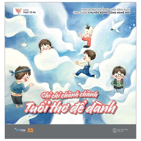 Chi Chi Chành Chành - Tuổi Thơ Để Dành