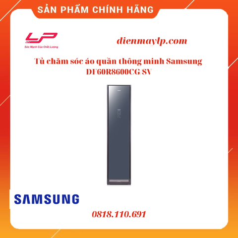 Tủ chăm sóc áo quần thông minh Samsung DF60R8600CG/SV