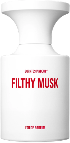 BORNTOSTANDOUT Filthy Musk