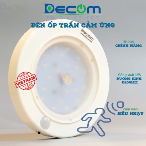 Đèn ốp trần cảm ứng DECOM 12W (Bảo hành đổi mới 12 tháng)
