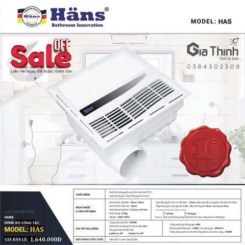 Quạt sưởi thông gió âm trần công tắc cơ Hans (BH12T)