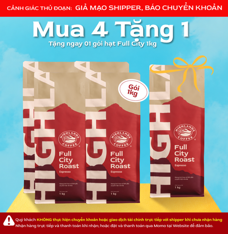 DEAL THÁNG 10- MUA 4 TẶNG 1. Nhập mã KM30K giảm thêm 30K đơn từ 899K* - Cà phê Hạt Highlands Coffee 1kg tặng 01 gói cùng loại 1kg