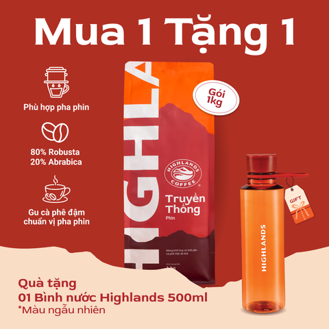 Mua 1 tặng 1 - Mua Cà Phê Bột Truyền Thống Highlands Coffee 1kg Tặng 1 Bình nước plastic 500ml màu ngẫu nhiên (quà kèm đơn hàng)