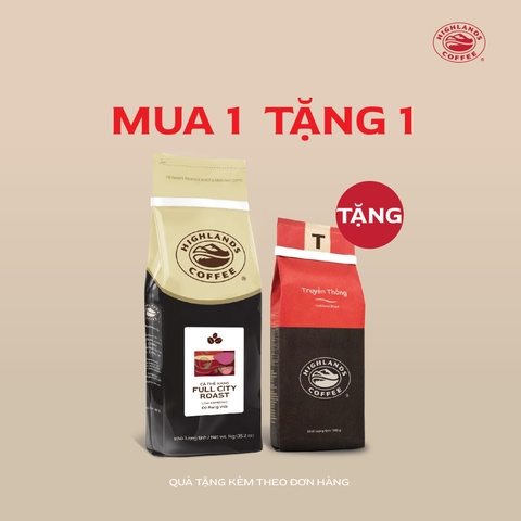 Mua 1 tặng 1 - Mua Cà Phê Hạt Full City Roast Highlands Coffee 1kg tặng 1 gói cà phê truyền thống 200gr (quà kèm đơn hàng)