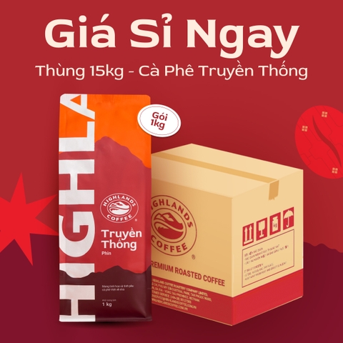 [Giá sỉ tốt] Thùng 15Kg Cà Phê Truyền Thống Highlands Coffee 1kg
