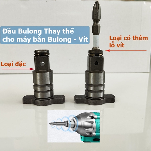 Đầu Bulong 1/2  Chữ T Thay Thế cho Máy Bu Lông, Máy Bắn Vít