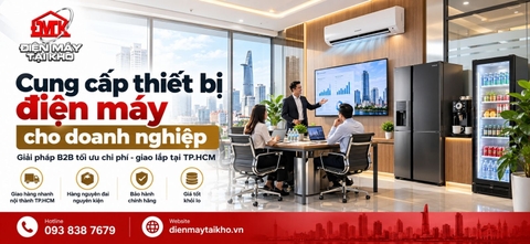 Cung Cấp Thiết Bị Điện Máy Cho Doanh Nghiệp – Tối Ưu Chi Phí
